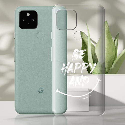 Чехол BoxFace Google Pixel 5 be happy and