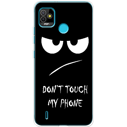 Чехол BoxFace Tecno Pop 5 Don't Touch my Phone 