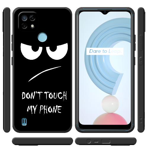 Чехол BoxFace Realme C21 Don't Touch my Phone