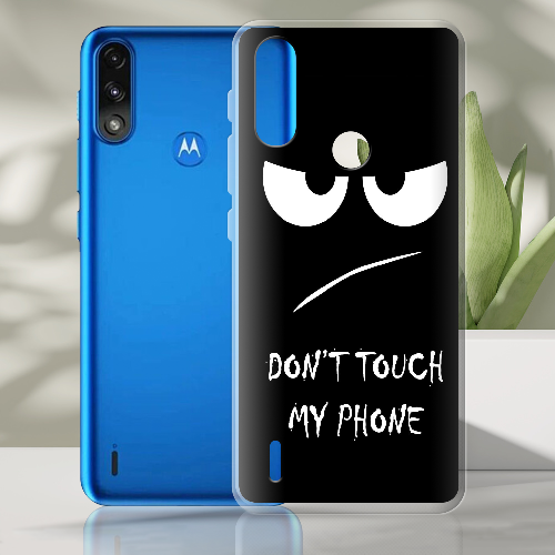 Чехол BoxFace Motorola E7 Power Don't Touch my Phone