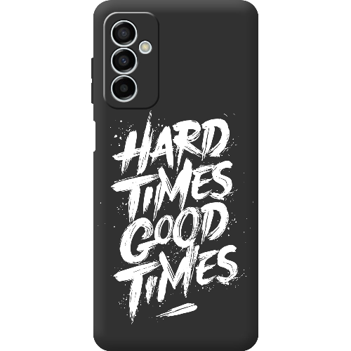 Чехол BoxFace Samsung Galaxy M13 (M135) Hard Times