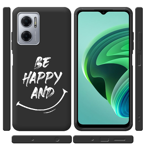 Чехол BoxFace Xiaomi Redmi Note 11E be happy and