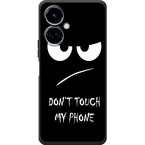 Чехол BoxFace Tecno Camon 19 / 19 Pro Don't Touch my Phone