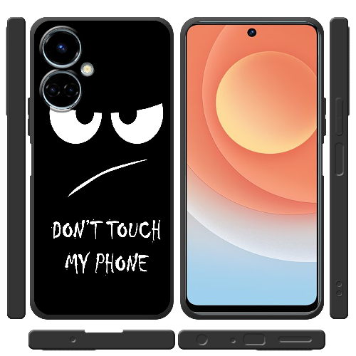 Чехол BoxFace Tecno Camon 19 / 19 Pro Don't Touch my Phone