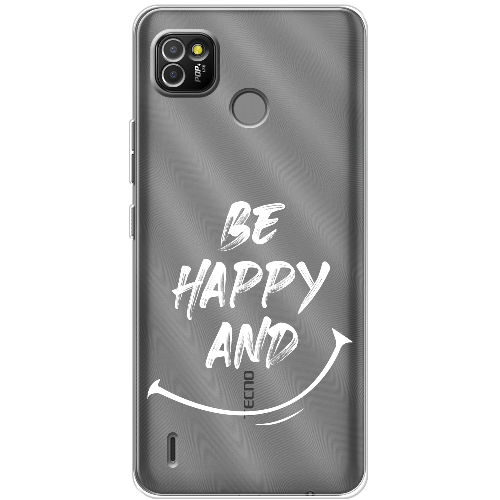 Чехол BoxFace Tecno Pop 4 LTE be happy and