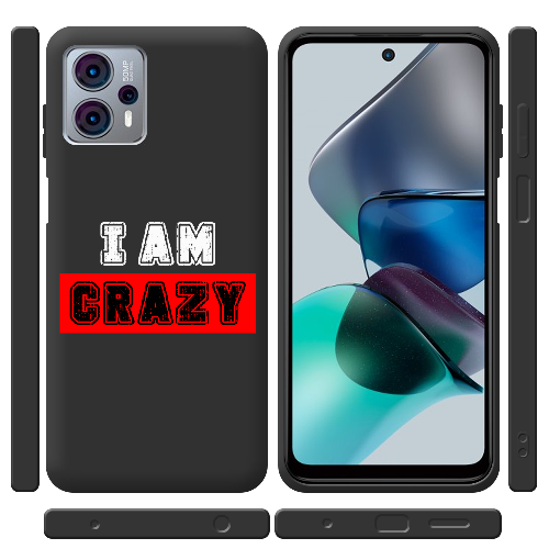 Чехол BoxFace Motorola G23 I'm Crazy