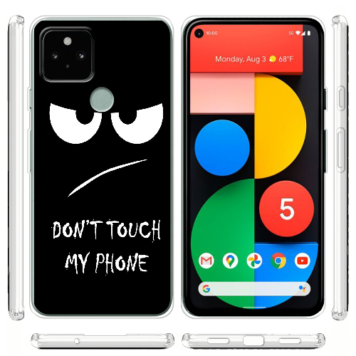 Чехол BoxFace Google Pixel 5A Don't Touch my Phone