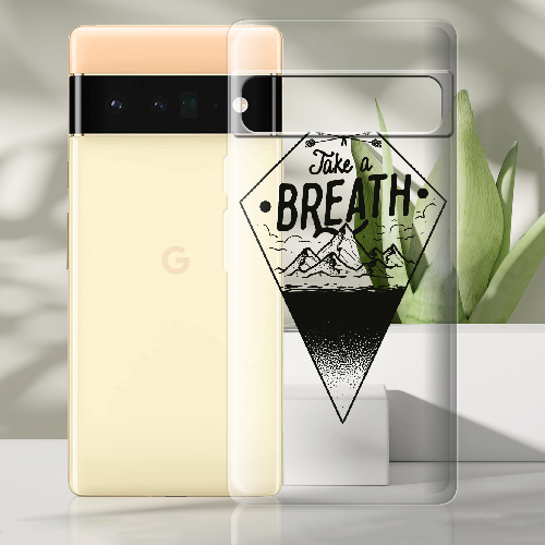 Чехол BoxFace Google Pixel 6 Pro Take a Breath