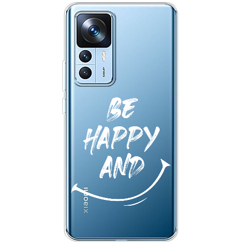 Чехол BoxFace Xiaomi 12T / 12T Pro be happy and