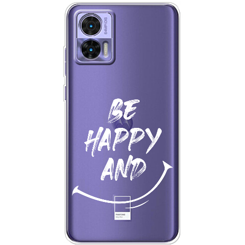 Чехол BoxFace Motorola Edge 30 Neo be happy and