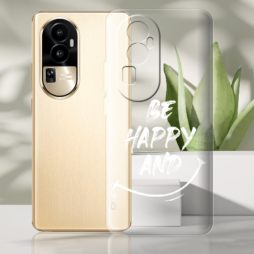 Чехол BoxFace OPPO Reno 10 (China) be happy and