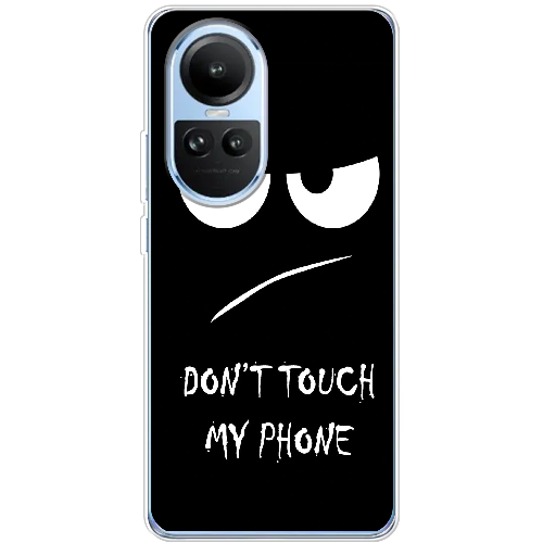 Чехол BoxFace OPPO Reno 10 Don't Touch my Phone