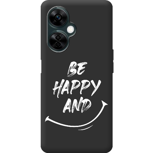 Чехол BoxFace OnePlus Nord CE 3 Lite be happy and