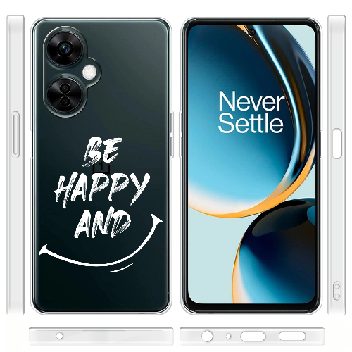 Чехол BoxFace OnePlus Nord CE 3 Lite be happy and