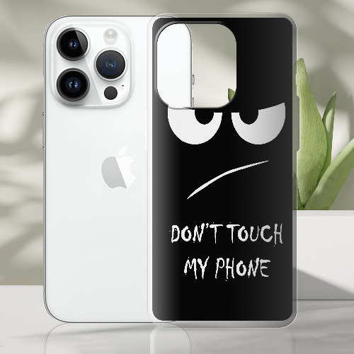 Чехол BoxFace iPhone 15 Pro Max Don't Touch my Phone