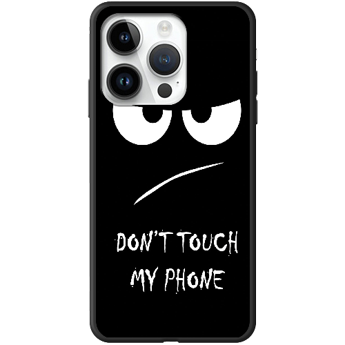 Чехол BoxFace iPhone 15 Pro Max Don't Touch my Phone