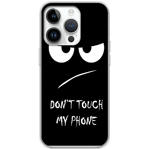 Чехол BoxFace iPhone 15 Pro Max Don't Touch my Phone