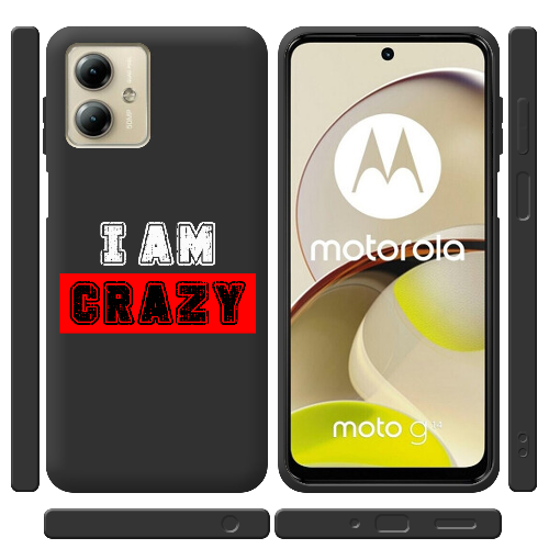 Чехол BoxFace Motorola G14 I'm Crazy