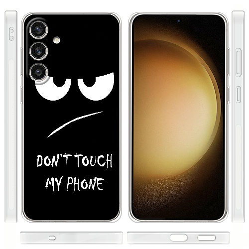 Чехол BoxFace Samsung Galaxy S24 Plus Don't Touch my Phone