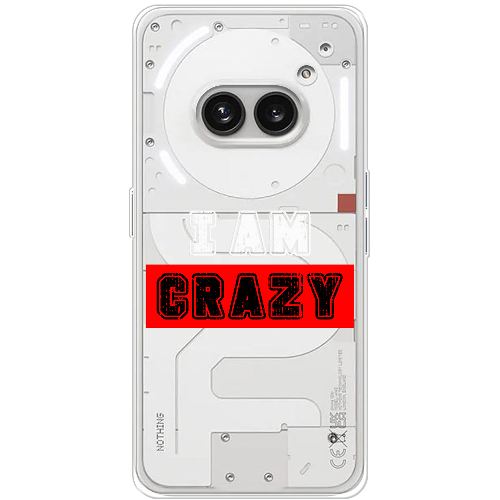 Чехол BoxFace Nothing Phone (2a) I'm Crazy