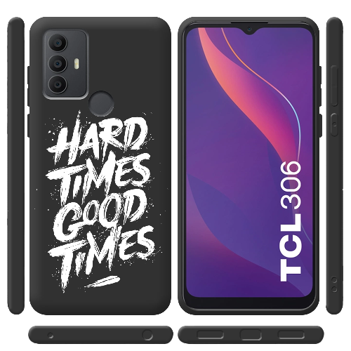 Чехол BoxFace TCL 306 Hard Times