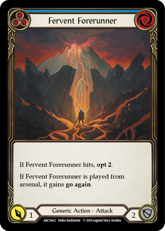 Fervent Forerunner
