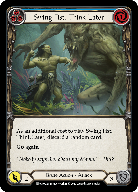 Card image of Swing Fist, Think Later (Blue)