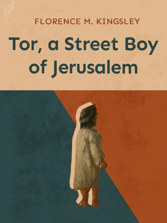 Tor, a Street Boy of Jerusalem cover