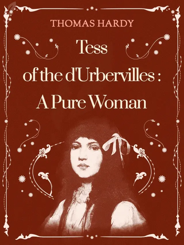 Tess of the d'Urbervilles: A Pure Woman cover