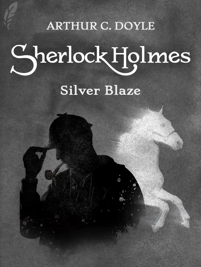 Silver Blaze cover
