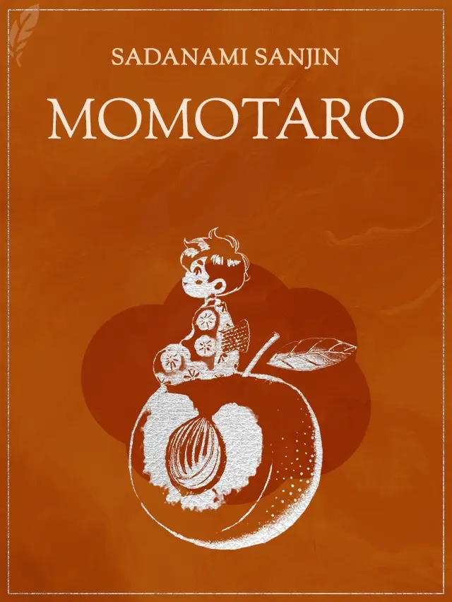 Momotaro, or the Story of the Son of a Peach cover