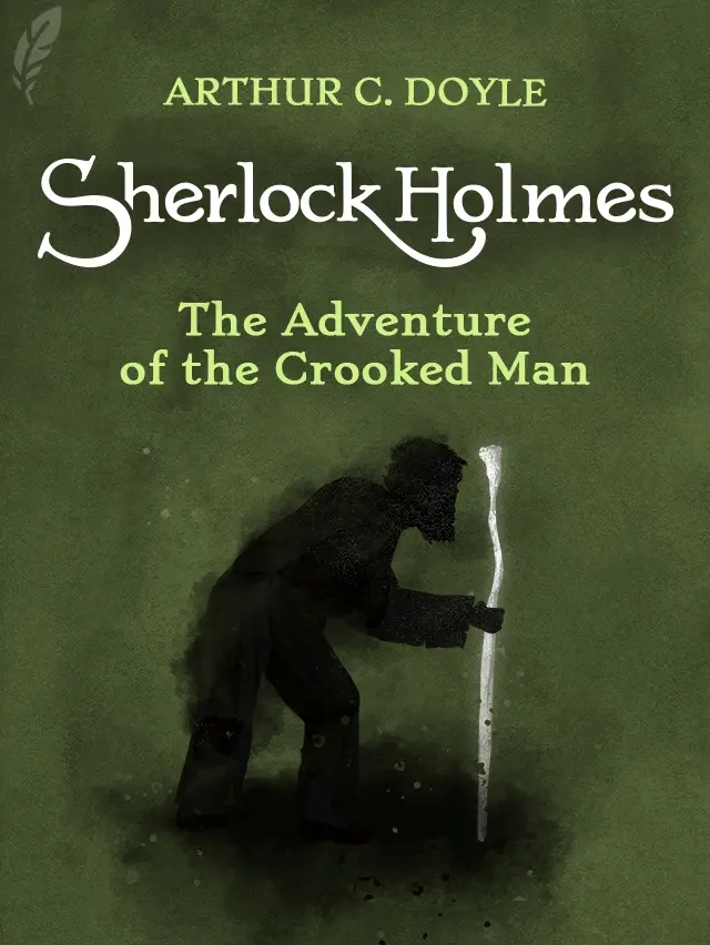 The Adventure of the Crooked Man cover