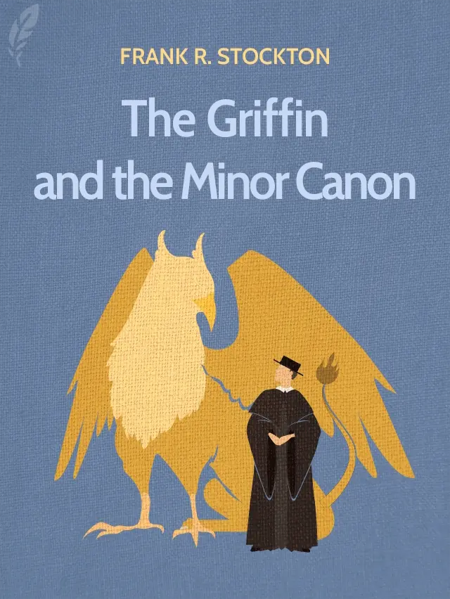 The Griffin and the Minor Canon cover
