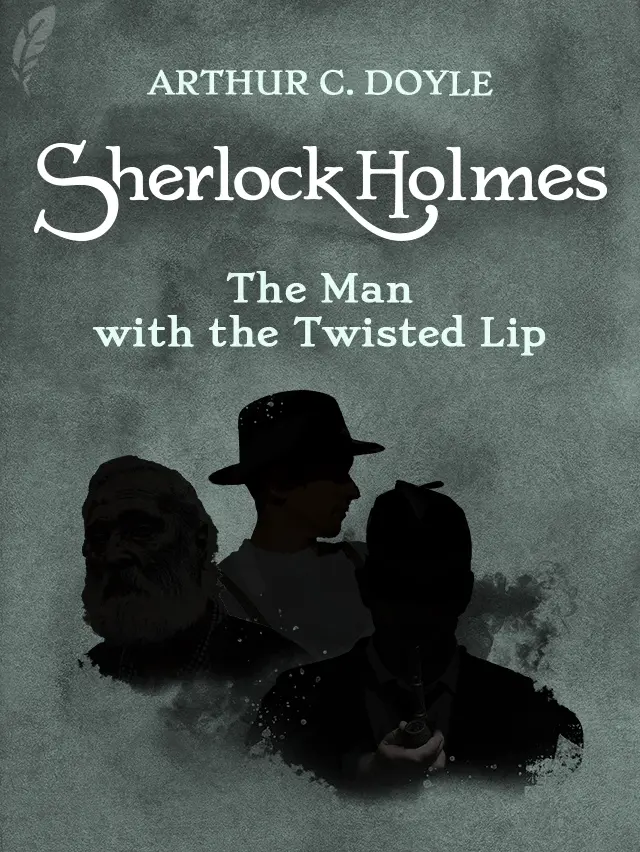 The Man with the Twisted Lip cover