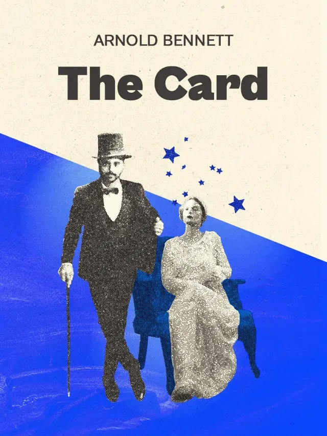 The Card, a Story of Adventure in the Five Towns cover