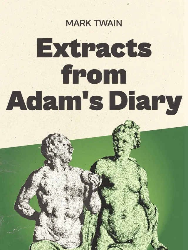 Extracts From Adam’s Diary cover