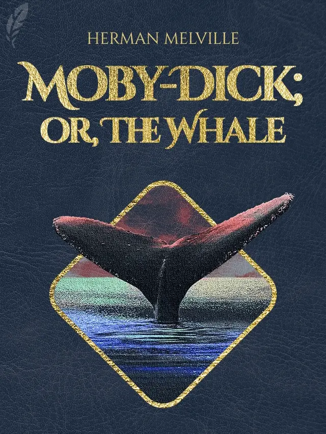 Moby Dick; Or, The Whale cover
