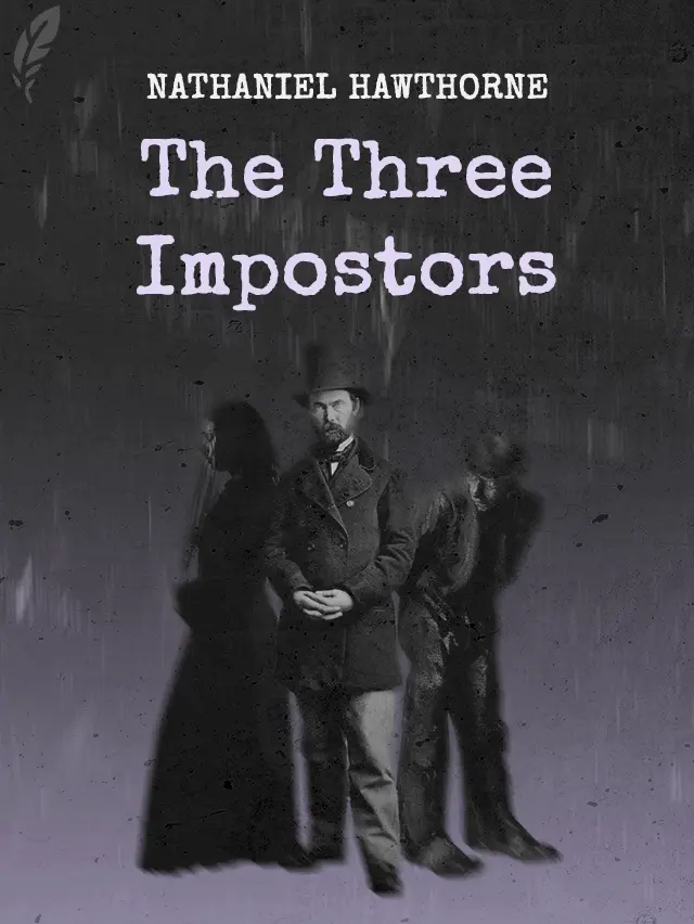 The Three Impostors; or, The Transmutations cover