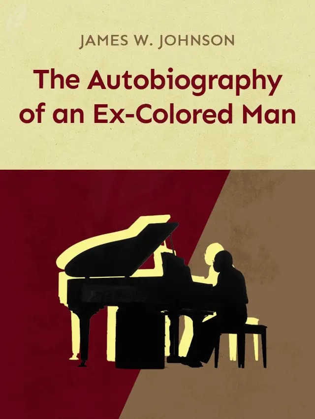 The Autobiography of an Ex-Colored Man cover