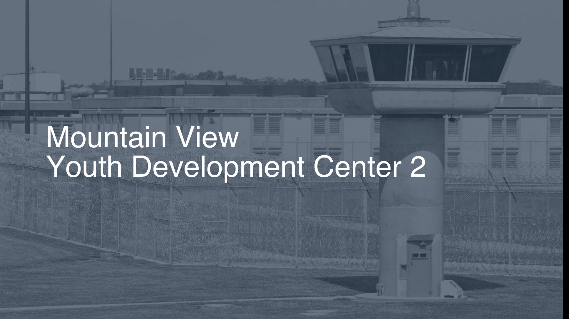 Mountain View Youth Development Center Inmate Search, Lookup & Services