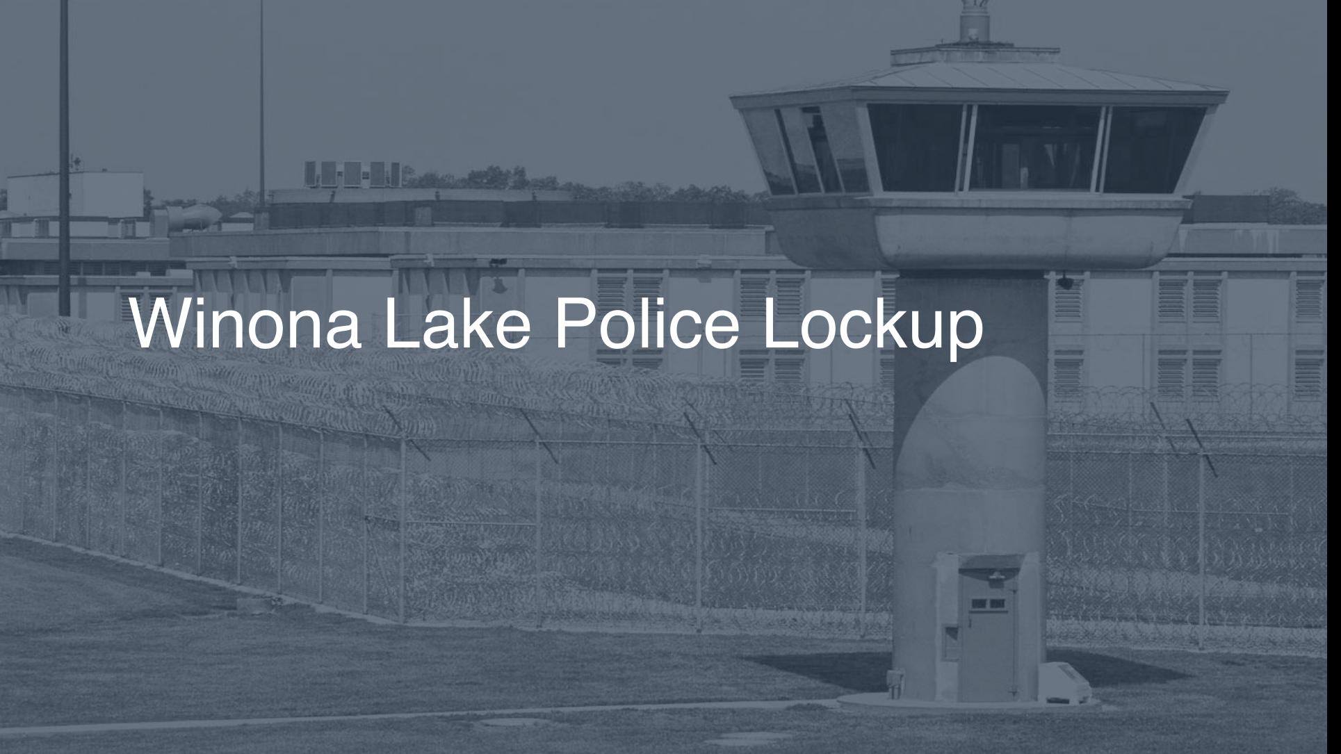 Winona Lake Police Lockup Inmate Search Lookup Services Pigeonly