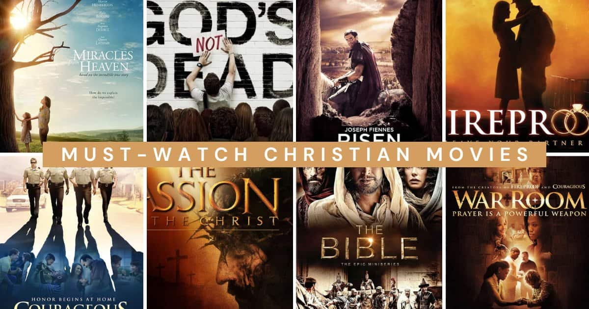 10 MustWatch Christian Movies FaithPot