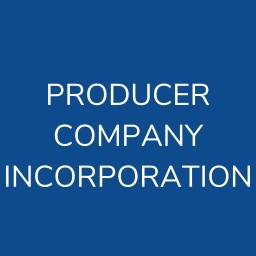 PRODUCER COMPANY INCORPORATION