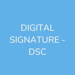 DIGITAL SIGNATURE - DSC