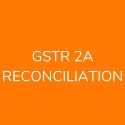 GSTR 2A RECONCILIATION