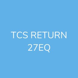 TCS RETURN 27EQ