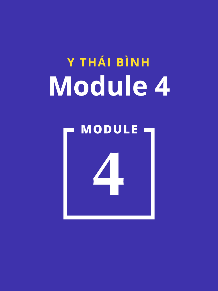 Module 4 Y Dược Thái Bình