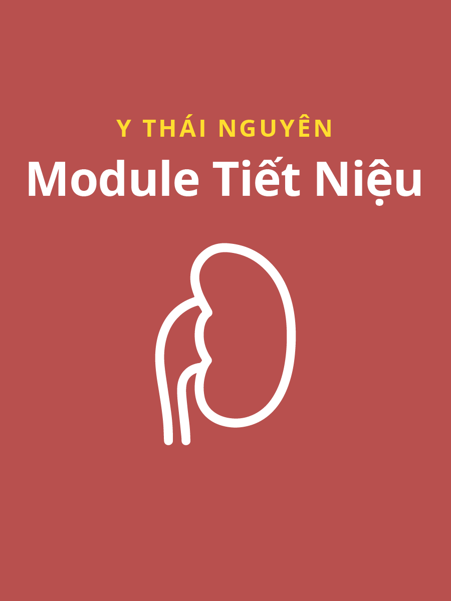 Module Tiết niệu Y Dược Thái Nguyên