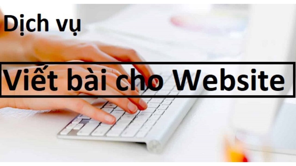 Viết nội dung - Viết Content chuẩn SEO cho đa ngành - 4