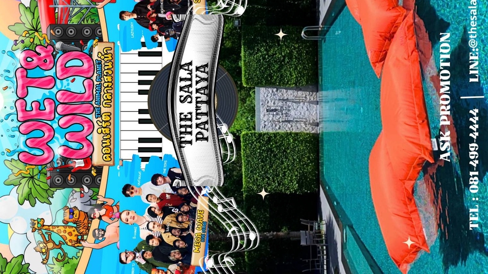 รับทําคอนเทนต์ รูปภาพโปรโมทอีเว้นท์ Wet & Wild ที่ The Sala Pattaya พร้อมข้อมูลติดต่อ
